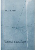 Falcsik Mari - Változatok a szabadságra