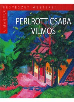 Boros Judit - Perlrott Csaba Vilmos Boros Judit - Perlrott Csaba Vilmos, Budapest 2015 antikvár könyv