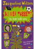 Jacqueline Wilson - Ki mer többet?