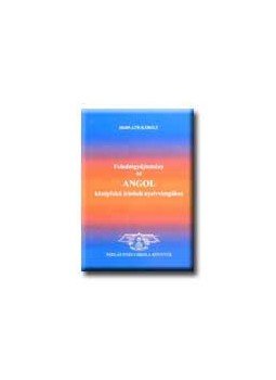 Horváth Károly - FELADATGYŰJTEMÉNY AZ ANGOL KÖZÉPF,ÍRÁSB.NYV., null 2003 antikvár könyv