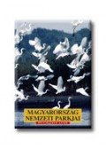 VOJNITS ANDRÁS DR. - MAGYARORSZÁG NEMZETI PARKJAI - ORSZÁGJÁRÓ SÉTÁK -