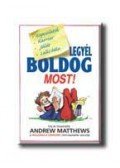 Andrew Matthews - Legyél boldog most!