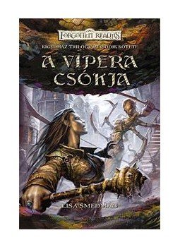 Smedman, Lisa - A vipera csókja Smedman, Lisa - A vipera csókja, null 2012 antikvár könyv