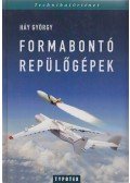 Háy György - Formabontó repülőgépek