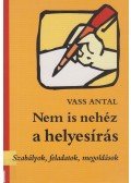 Vass Antal - Nem is nehéz a helyesírás