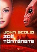 John Scalzi - Zoë története