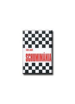 Tóth Judit - Schumimánia Tóth Judit - Schumimánia, null 2008 antikvár könyv