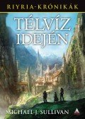 Michael J. Sullivan - Télvíz idején