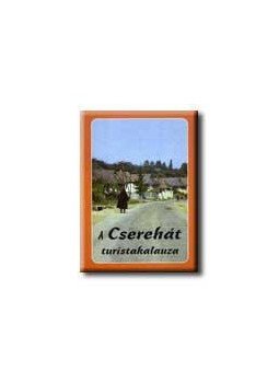 Szerkesztő: Rakaczky István - A Cserehát turistakalauza Szerkesztő: Rakaczky István - A Cserehát turistakalauza, null 1998 antikvár könyv