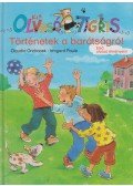 Claudia Ondracek , Irmgard Paule - Kis Olvasó Tigris - Történetek a barátságról