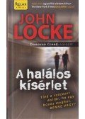 JOHN LOCKE - A halálos kísérlet