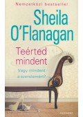 Sheila O'Flanagan - Teérted mindent