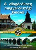 Fejérdy Tamás,Tardy János - A világörökség magyarországi kincsei