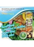  K. PATAKI MÁRTA - Recept-tippek munkahelyre és iskolába;Gyors ételek 100% paleo - Paleo Vital recept-sorozat II.