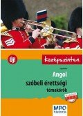 Pojják Klára - Angol szóbeli érettségi témakörök középszinten