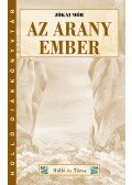 Jókai Mór - Az arany ember