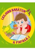 MITRI, MONICA PIERAZZI - Legjobb barátom - A papagáj