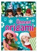Sebők Zsolt - Ünnepi origami