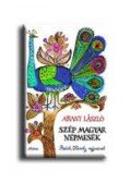 Arany László - Szép magyar népmesék