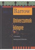 John D. Barrow - Univerzumok könyve