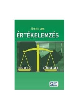 Dr. Körmendi Lajos - Értékelemzés Dr. Körmendi Lajos - Értékelemzés, null 2010 antikvár könyv