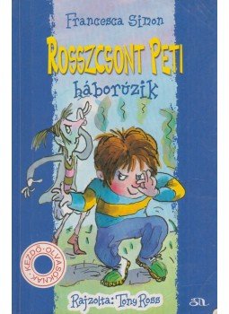Francesca Simon - Rosszcsont Peti háborúzik Francesca Simon - Rosszcsont Peti háborúzik, Budapest 2007 antikvár könyv