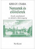Kiss Gy. Csaba - Nemzetek és előítéletek