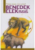 Benedek Elek - Többet ésszel, mint erővel!