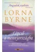 Lorna Byrne - Lépcső a mennyországba