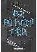 Sir Ken Robinson - Az alkotó tér