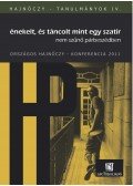 Cserjés Katalin,Nagy Tamás - énekelt, és táncolt mint egy szatír