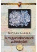 Kovács László - A magyar kalandozások zsákmányáról