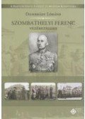 Dombrády Lóránd - Szombathelyi Ferenc vezérezredes