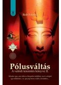 Bob Frissell - Pólusváltás