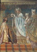 Révész Emese - A magyar historizmus