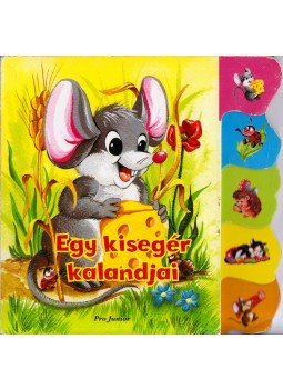 Radvány Zsuzsa - Egy kisegér kalandjai Radvány Zsuzsa - Egy kisegér kalandjai, Budapest 0 antikvár könyv