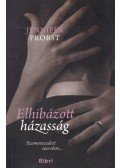 Jennifer Probst - Elhibázott házasság