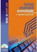 Benke Gabriella - Érettségi feladatsorok informatikából