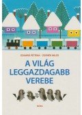 Zdenek Miler ,Eduard Petiska - A világ leggazdagabb verebe