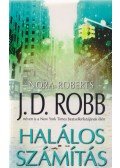 Nora Roberts,J.D. Robb - Halálos számítás