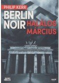 Philip Kerr - Berlin Noir - Halálos március