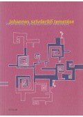Szöllősi Adrienne (szerk.),Vaskó Ildikó (szerk.) - Johannes szívderítő temetése