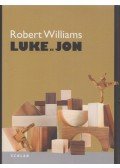 Robert Williams - Luke és Jon