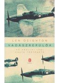 LEN DEIGHTON - Vadászrepülők