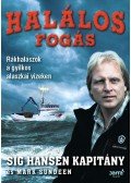 Sig Hansen,Mark Sundeen - Halálos fogás