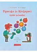 L.A.Levinova , G.V.Szapgir - Pipacska és Kockapaci újabb kalandjai