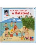 Mán-Várhegyi Réka - Itt a nyár, csuda jó a Balaton!