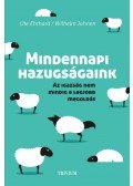 Ute Ehrhardt , Wilhelm Johnen - Mindennapi hazugságaink