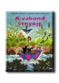 ZDENEK MILER, HANA DOSKOCILOVA - A vakond ernyője