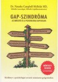Natasha Campbell-McBride - GAP-Szindróma - Az emésztés és a pszichológia kapcsolata